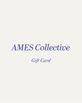 AMES COLLECTIVE Gift Card
